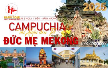 TOUR HÀNH HƯƠNG ĐỨC MẸ MEKONG 2 NGÀY 1 ĐÊM 