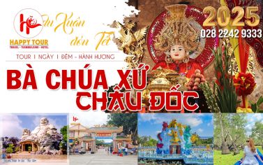 TOUR CHÂU ĐỐC - BÀ CHÚA XỨ -  1 NGÀY 1 ĐÊM