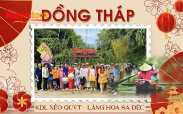 TOUR ĐỒNG THÁP - KDT XẺO QUÍT - VƯỜN HỒNG TƯ TÔN SA ĐÉC 1 NGÀY - TOUR TẾT 2026