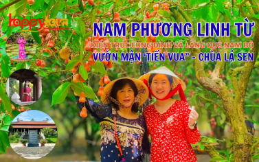 TOUR 1 NGÀY - ĐỒNG THÁP - NAM PHƯƠNG LINH TỪ -  VƯỜN MẬN 1 NGÀY