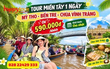TOUR MỸ THO - BẾN TRE 1 NGÀY