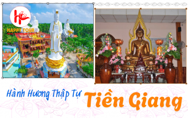 TOUR HÀNH HƯƠNG THẬP TỰ TIỀN GIANG 1 NGÀY