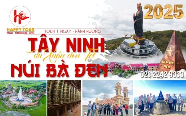 TOUR TÂY NINH – NÚI BÀ ĐEN – CHÙA GÒ KÉN - 1 NGÀY - TOUR TẾT 2025