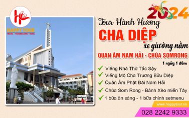 TOUR CHA DIỆP - PHẬT BÀ QUAN ÂM NAM HẢI 