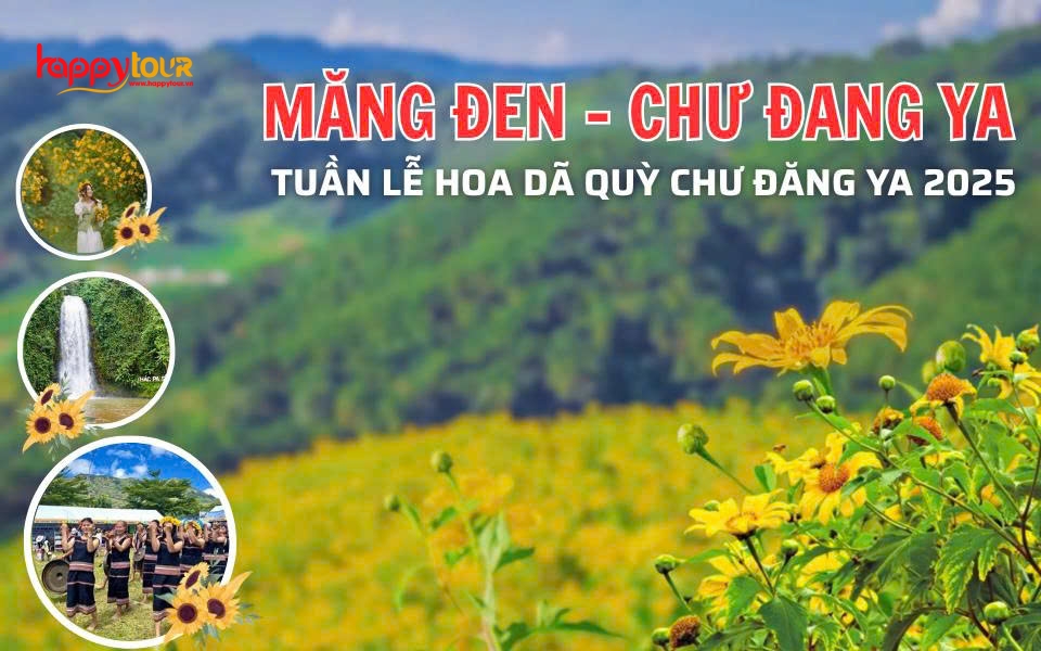 TOUR TÂY NGUYÊN - KOM TUM - MĂNG ĐEN - CHƯ ĐĂNG YA - BUÔN MÊ THUỘT 3 NGÀY 3 ĐÊM