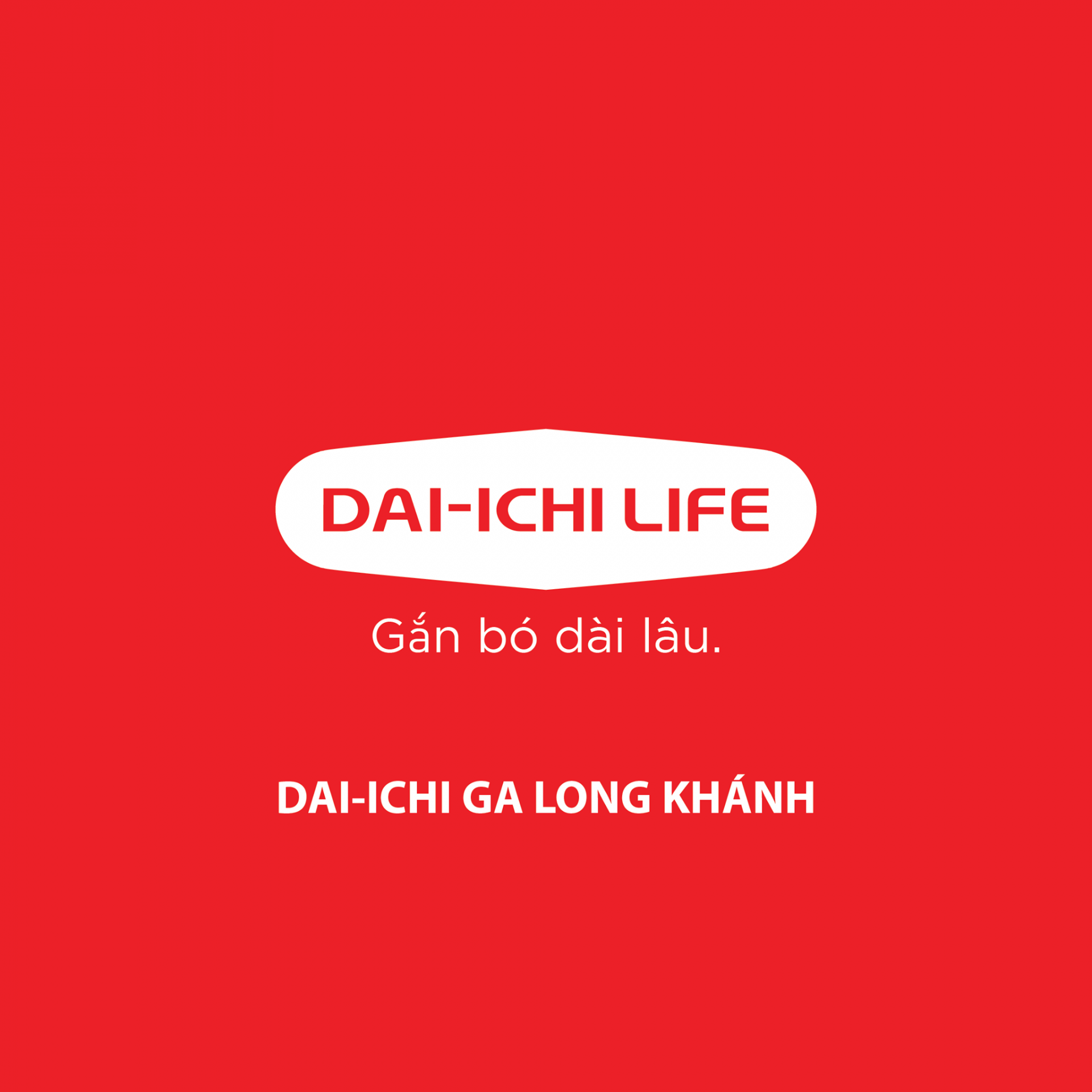 Dai - ichi life GA Long Khánh